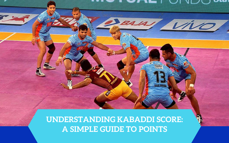 Understanding Kabaddi Score: A Simple Guide to Points